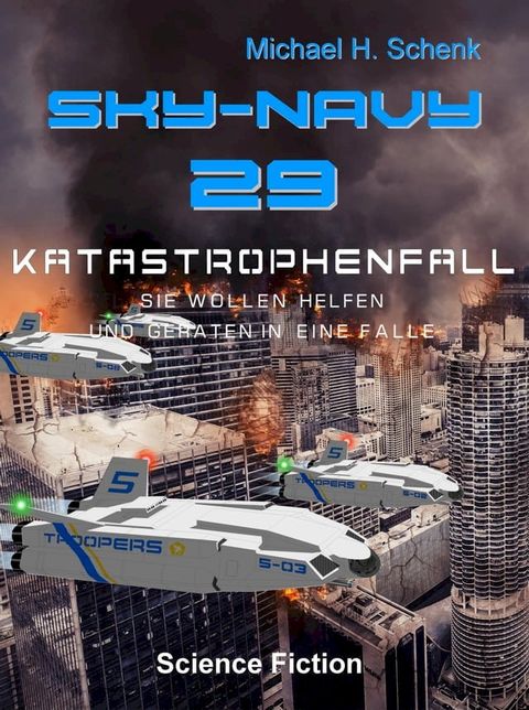 SN 29 - Katastrophenfall(Kobo/電子書)