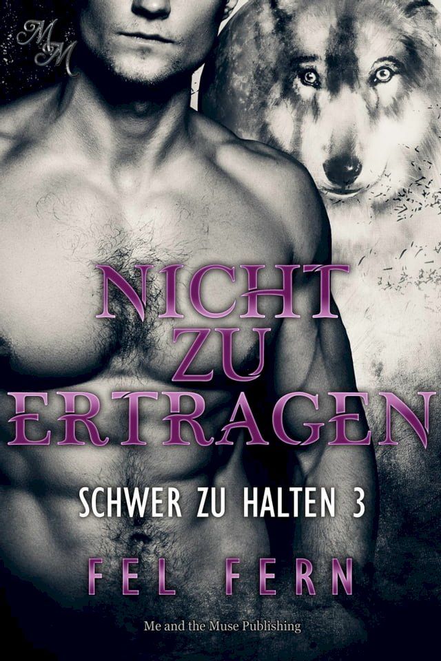  Nicht zu ertragen(Kobo/電子書)