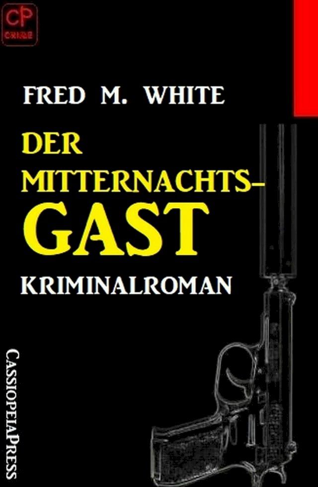  Der Mitternachtsgast: Kriminalroman(Kobo/電子書)