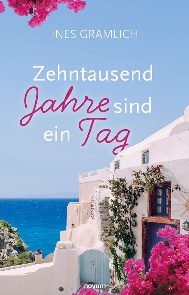  Zehntausend Jahre sind ein Tag(Kobo/電子書)