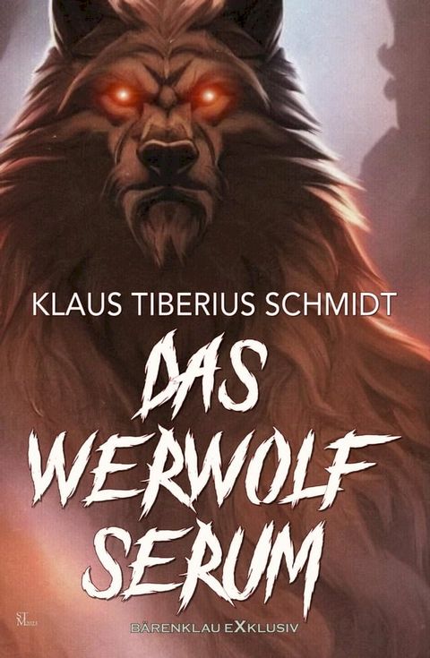 Das Werwolfserum(Kobo/電子書)