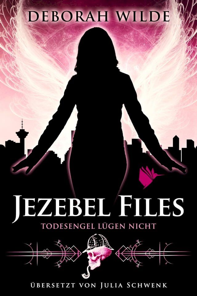  Jezebel Files - Todesengel l&uuml;gen nicht(Kobo/電子書)