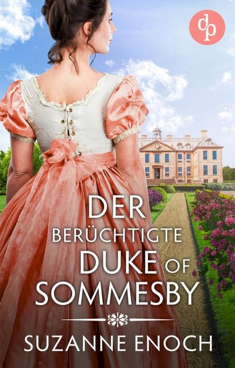 Der ber&uuml;chtigte Duke of Sommesby(Kobo/電子書)