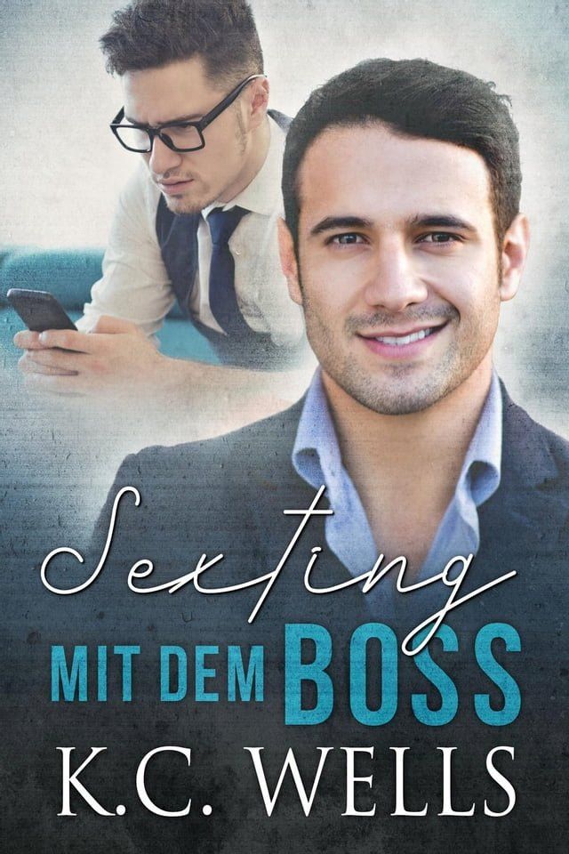  Sexting mit dem Boss(Kobo/電子書)