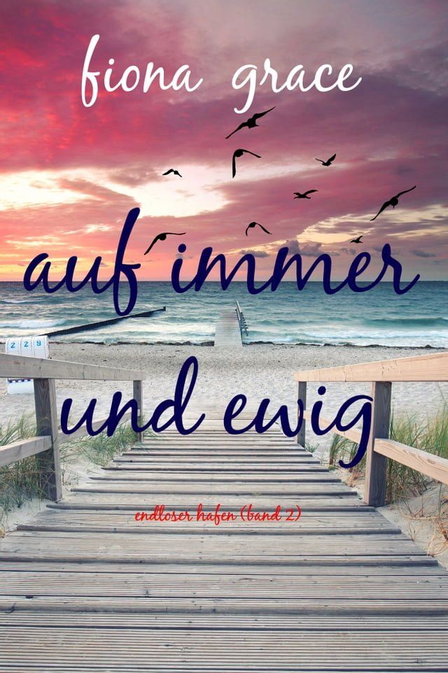  Auf immer und ewig (Endloser Hafen – Band 2)(Kobo/電子書)