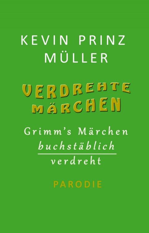 Verdrehte M&auml;rchen(Kobo/電子書)