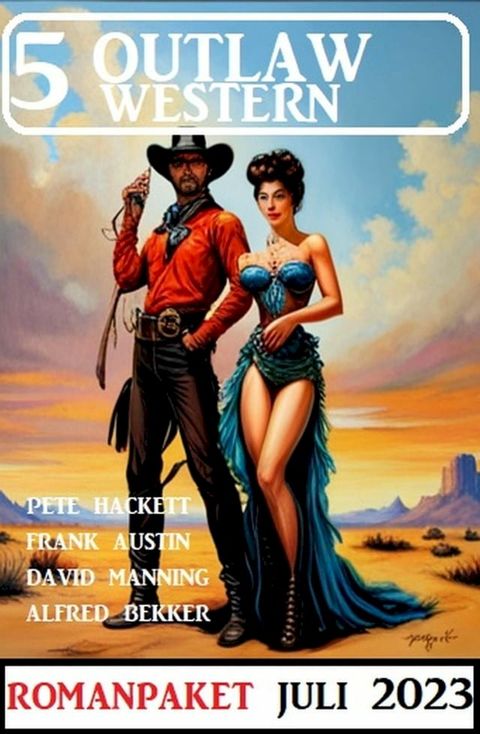 5 Outlaw Western Juli 2023(Kobo/電子書)