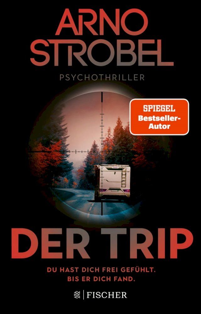  Der Trip – Du hast dich frei gefühlt. Bis er dich fand.(Kobo/電子書)