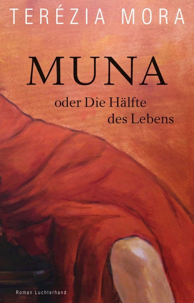  Muna oder Die Hälfte des Lebens(Kobo/電子書)