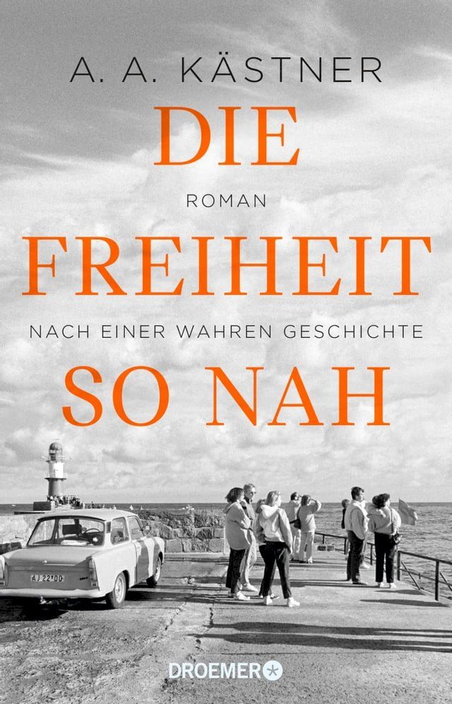  Die Freiheit so nah(Kobo/電子書)