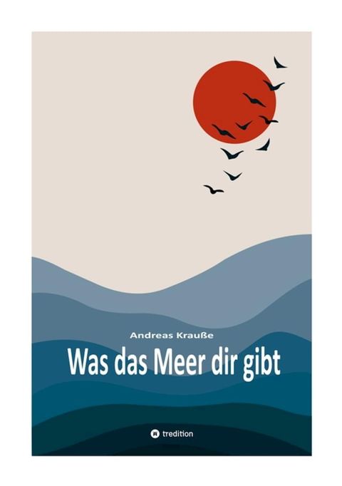 Was das Meer dir gibt(Kobo/電子書)