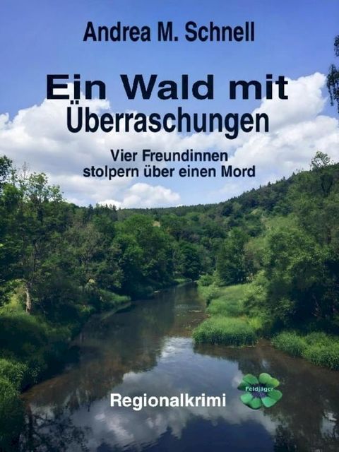 Ein Wald mit &Uuml;berraschungen(Kobo/電子書)