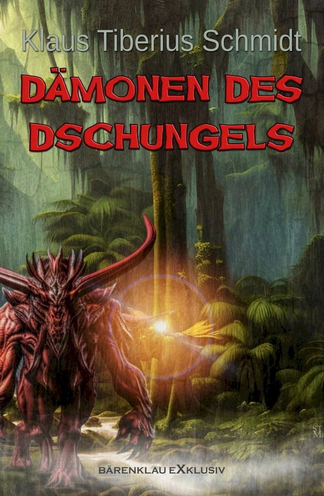  Dämonen des Dschungels(Kobo/電子書)