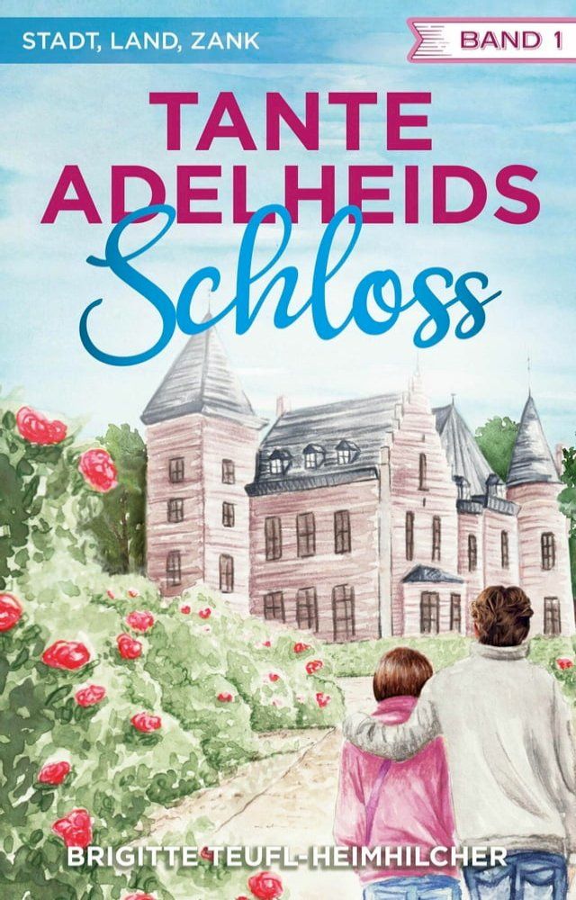  Tante Adelheids Schloss(Kobo/電子書)