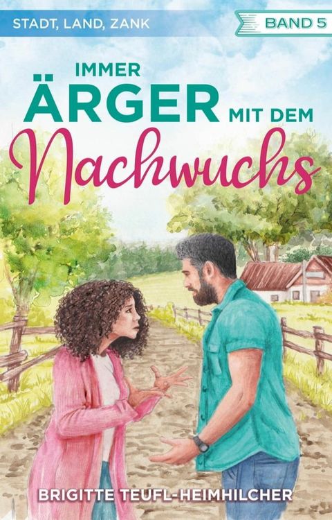 Immer &Auml;rger mit dem Nachwuchs(Kobo/電子書)