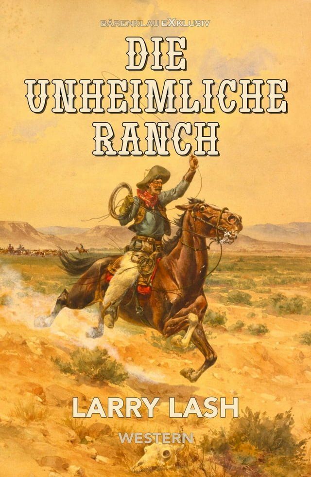  Die unheimliche Ranch(Kobo/電子書)