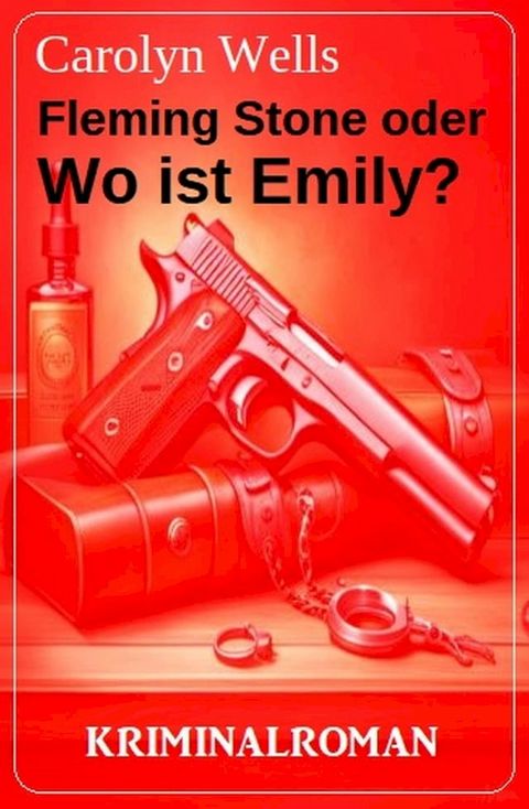 Fleming Stone oder Wo ist Emily? Kriminalroman(Kobo/電子書)