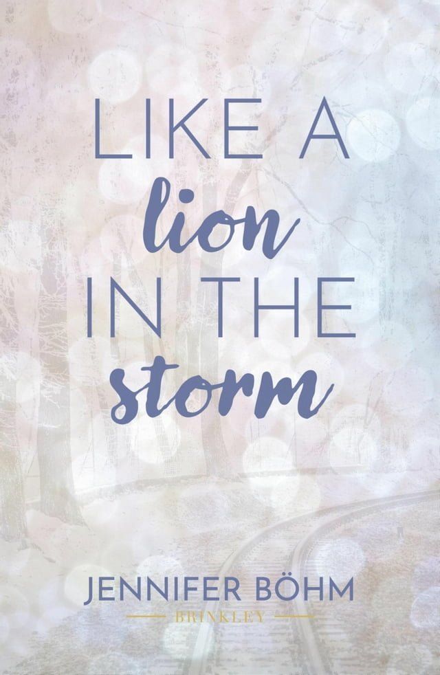  Like a Lion in the Storm(Kobo/電子書)