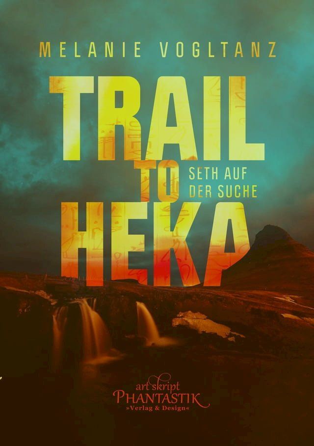  Trail to Heka(Kobo/電子書)