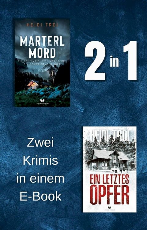 Marterlmord & Ein letztes Opfer(Kobo/電子書)