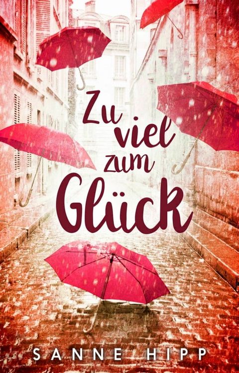 Zu viel zum Glück(Kobo/電子書)