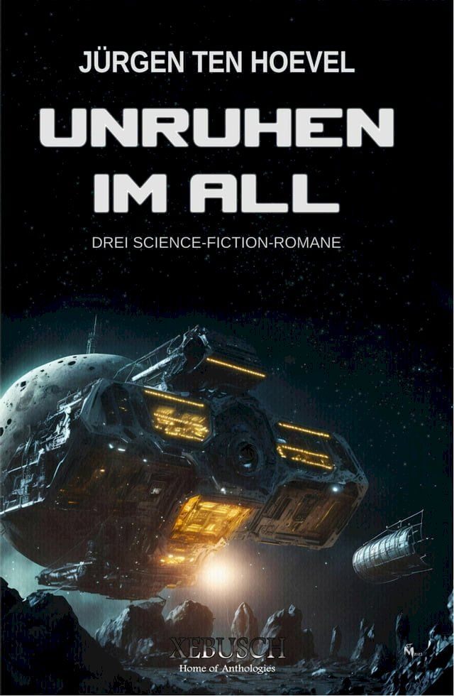  Unruhen im All - Drei Science-Fiction-Romane(Kobo/電子書)