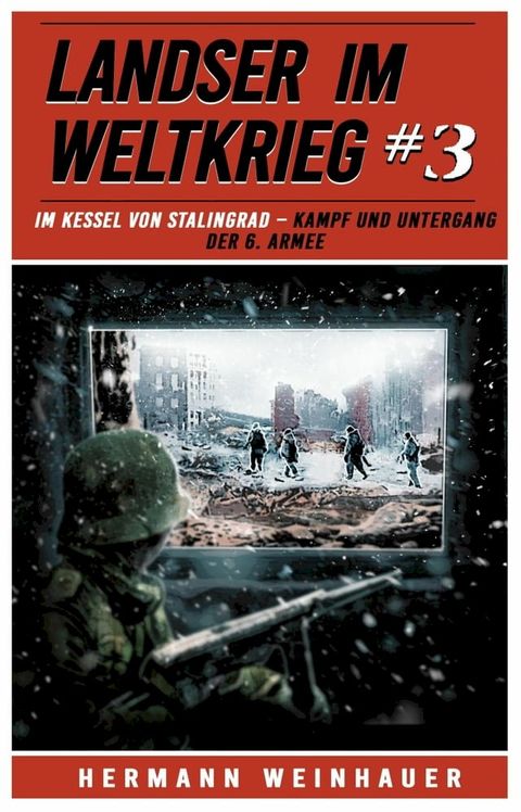 Landser im Weltkrieg 3(Kobo/電子書)