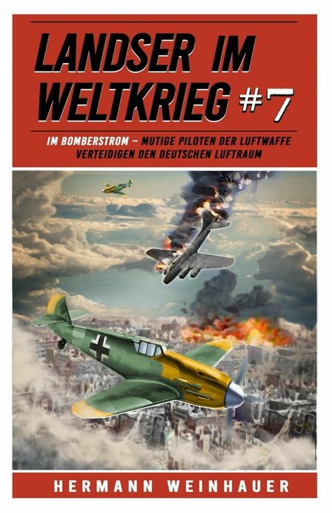 Landser im Weltkrieg 7(Kobo/電子書)