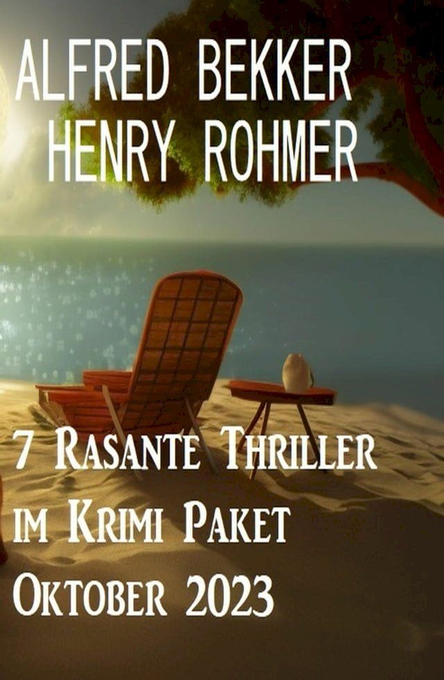  7 Rasante Thriller im Krimi Paket Oktober 2023(Kobo/電子書)