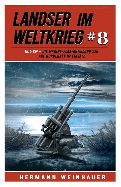 Landser im Weltkrieg 8(Kobo/電子書)