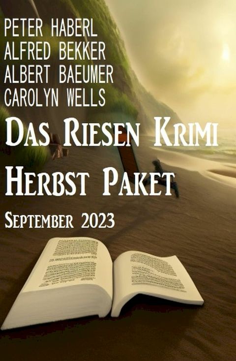 Das Riesen Krimi Herbst Paket September 2023(Kobo/電子書)