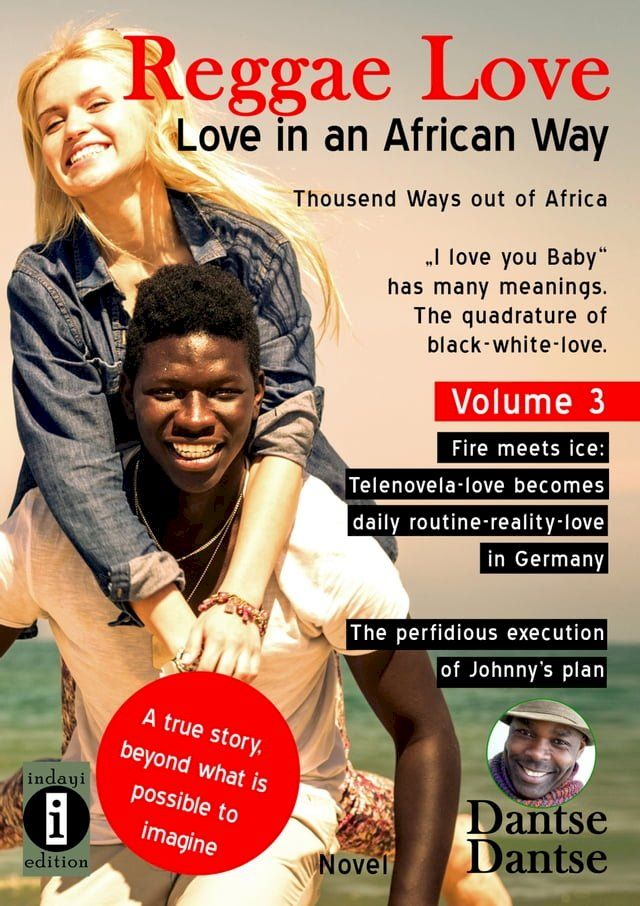  Cover Reggae Love 3 Reggae Love Love in an African Way Thousend Ways out of Africa "I love you Baby" has many meanings(Kobo/電子書)