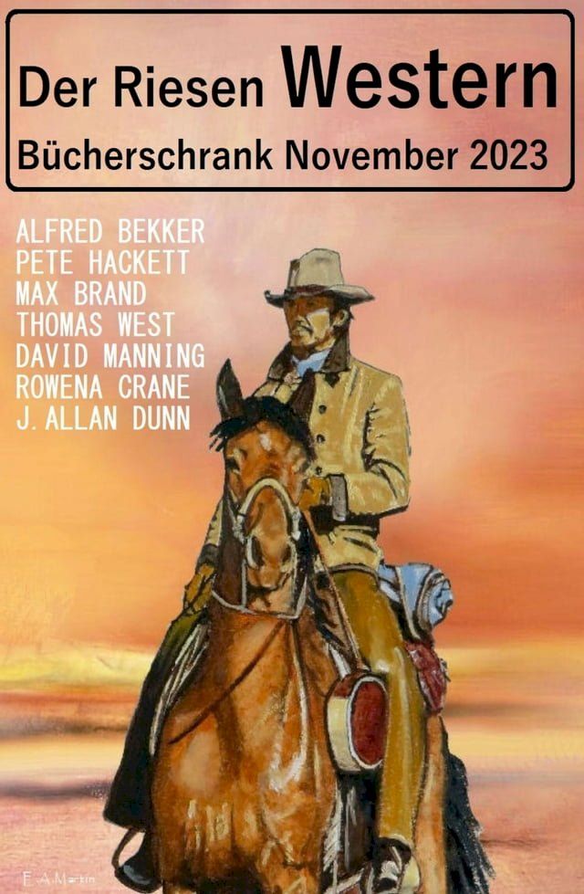  Der Riesen Western B&uuml;cherschrank November 2023(Kobo/電子書)