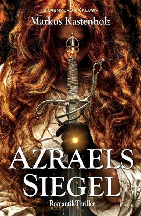 Azraels Siegel - Ein Romantik-Thriller(Kobo/電子書)