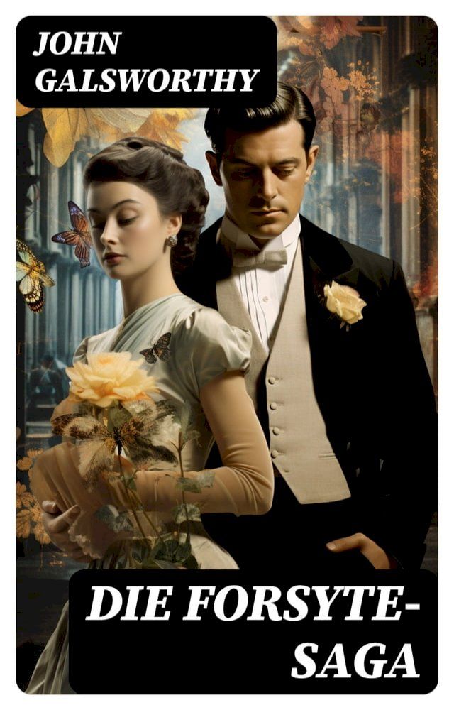  Die Forsyte-Saga(Kobo/電子書)