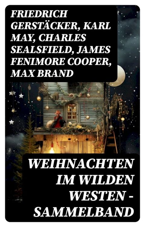 Weihnachten im Wilden Westen - Sammelband(Kobo/電子書)