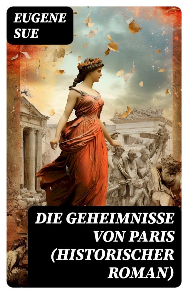  Die Geheimnisse von Paris (Historischer Roman)(Kobo/電子書)