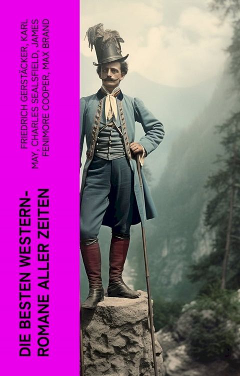 Die besten Western-Romane aller Zeiten(Kobo/電子書)