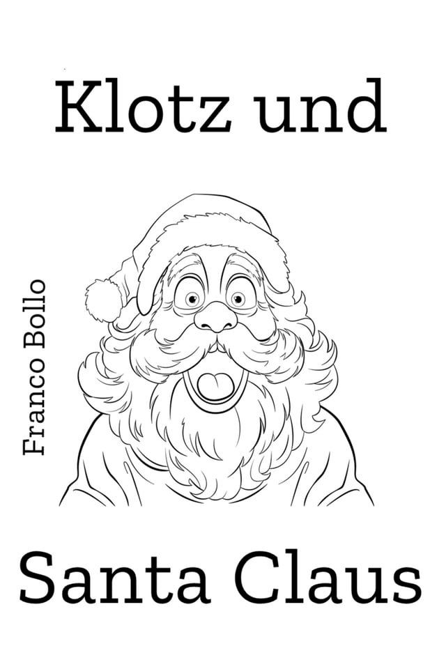  Klotz und Santa Claus(Kobo/電子書)