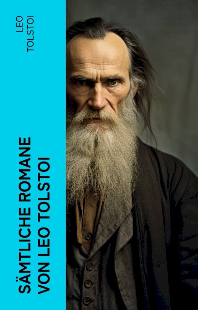  S&auml;mtliche Romane von Leo Tolstoi(Kobo/電子書)