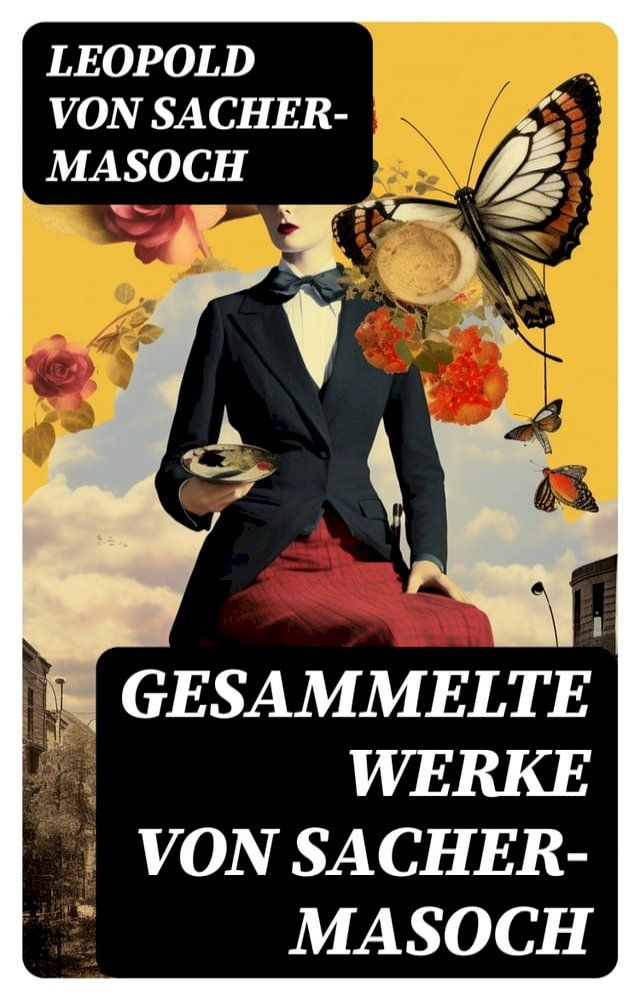  Gesammelte Werke von Sacher-Masoch(Kobo/電子書)