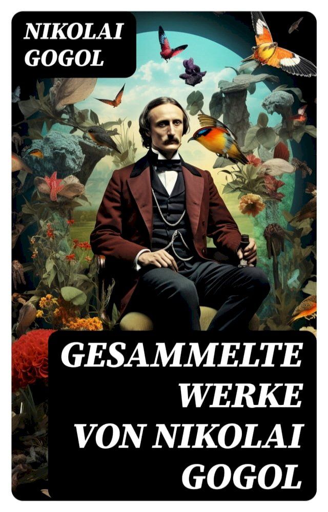  Gesammelte Werke von Nikolai Gogol(Kobo/電子書)