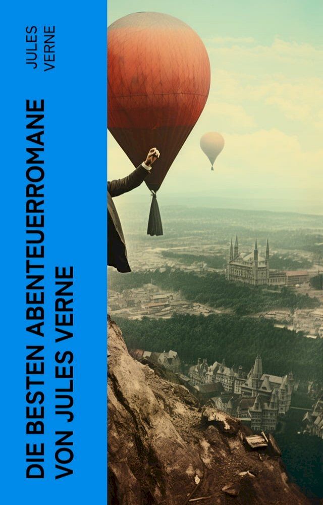  Die besten Abenteuerromane von Jules Verne(Kobo/電子書)