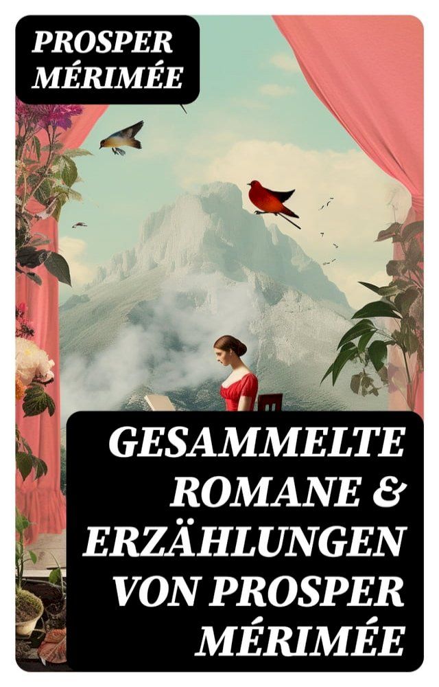  Gesammelte Romane & Erz&auml;hlungen von Prosper M&eacute;rim&eacute;e(Kobo/電子書)