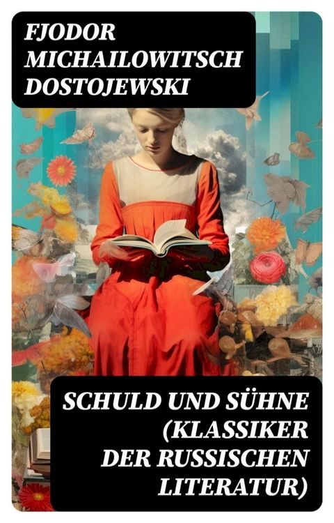 Schuld und S&uuml;hne (Klassiker der russischen Literatur)(Kobo/電子書)