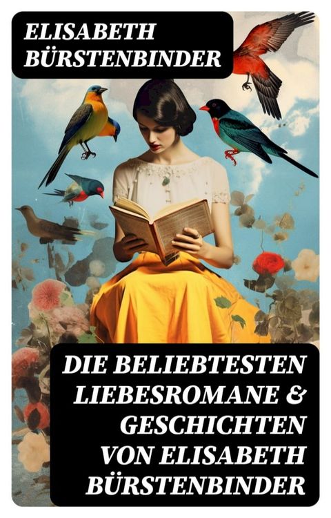 Die beliebtesten Liebesromane & Geschichten von Elisabeth Bürstenbinder(Kobo/電子書)