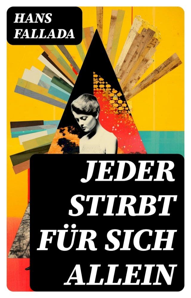  Jeder stirbt f&uuml;r sich allein(Kobo/電子書)