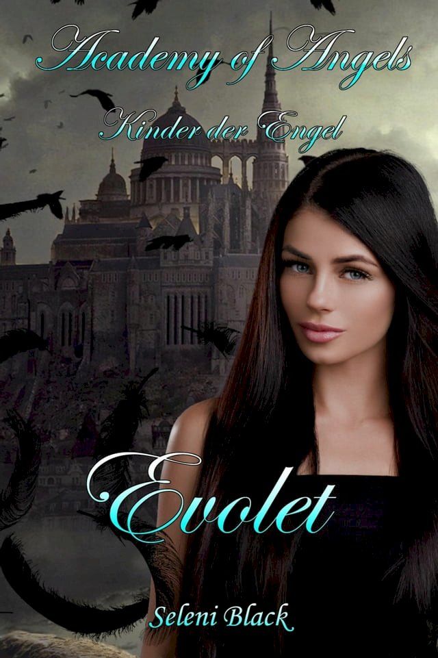  Kinder der Engel: Evolet(Kobo/電子書)