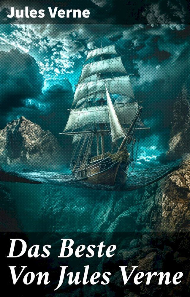  Das Beste Von Jules Verne(Kobo/電子書)