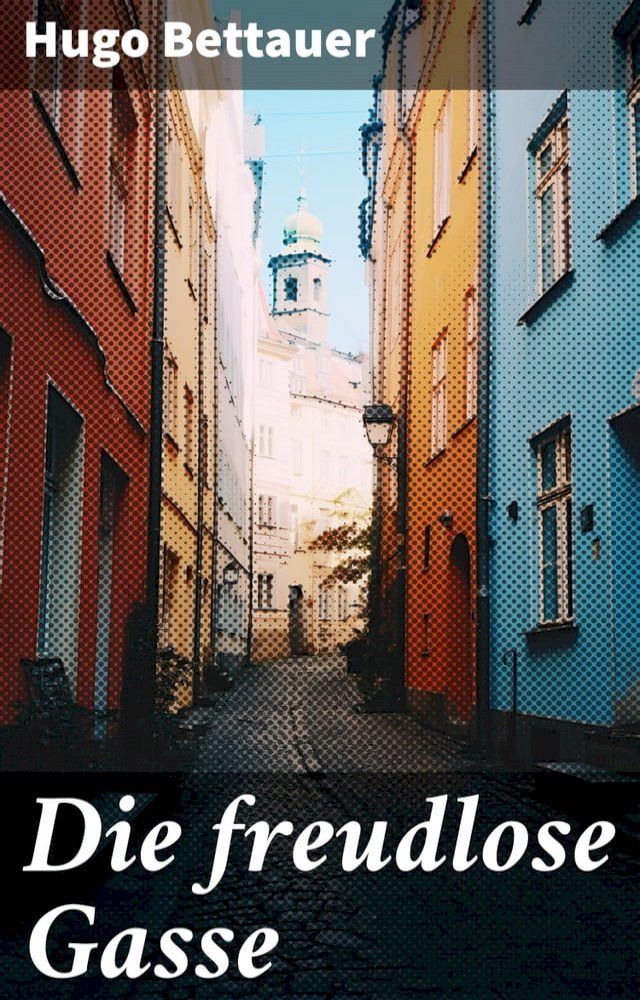  Die freudlose Gasse(Kobo/電子書)